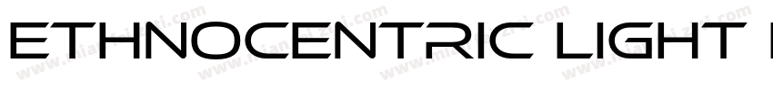 Ethnocentric Light Light字体转换